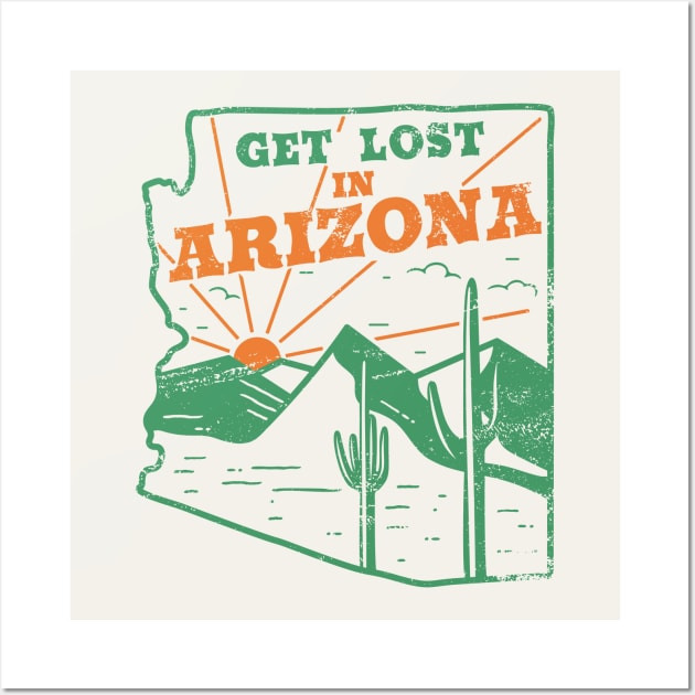 Get Lost in Arizona // Vintage Desert Landscape // Retro Tourism Badge Wall Art by SLAG_Creative